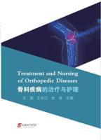 Treatment and Nursing of Orthopedic Diseases