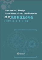 Mechanical Design, Manufacture and Automation