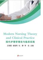 Modern Nursing Theory and Clinical Practice