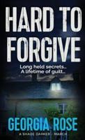 Hard to Forgive