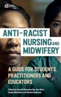 Anti-Racist Nursing and Midwifery