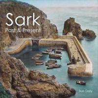 Sark Past & Present