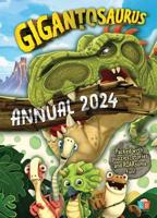 Gigantosaurus Official Annual 2024