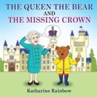 The Queen the Bear and the Missing Crown
