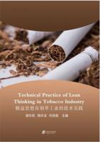 Technical Practice of Lean Thinking in Tobacco Industry