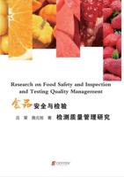 Research on Food Safety and Inspection and Testing Quality Management