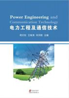 Power Engineering and Communication Technology