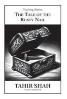 The Tale of the Rusty Nail