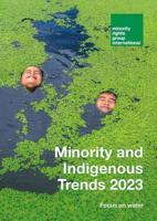 Minority and Indigenous Trends 2023: Focus on Water