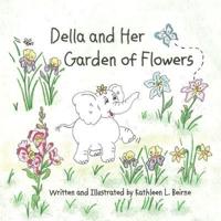 Della and Her Garden of Flowers