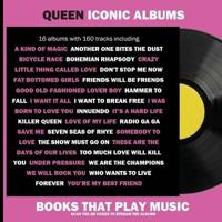 Queen Iconic Albums
