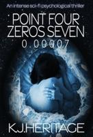 Point Four Zeros Seven