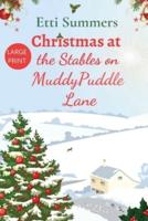 Christmas at the Stables on Muddypuddle Lane