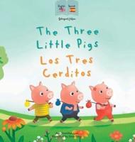 The Three Little Pigs Los Tres Cerditos