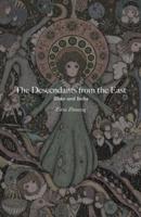 The Descendants from the East