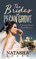 The Brides of Pecan Grove