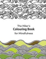 A Hiker's Colouring Book for Mindfulness