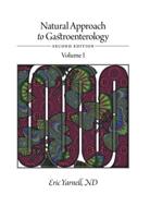 Natural Approach to Gastroenterology Volume I