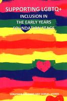 Supporting LGBTQ+ Inclusion in the Early Years Foundation Stage