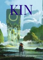 Kin: The Fantasy Tabletop Role-playing Game