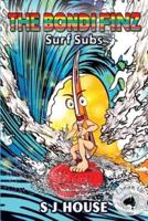 The Bondi Finz Surf Subs