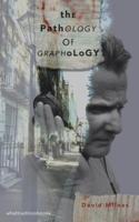 The Pathology of Graphology