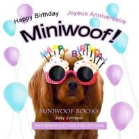 Happy Birthday Miniwoof