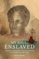 My Soul: Enslaved