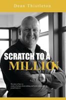 Scratch To A Million