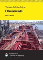 Tanker Safety Guide: (Chemicals)