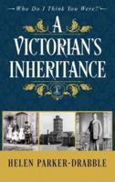 A Victorian's Inheritance