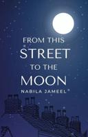 From This Street to the Moon