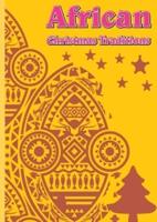 African Christmas Traditions - Readgroofy