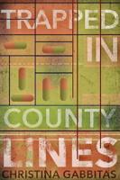 Trapped In County Lines: 2