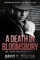 A Death in Bloomsbury: Everyone has secrets, but some are fatal.