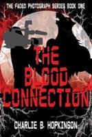 The Blood Connection