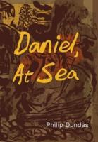 Daniel, at Sea