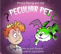 Prince Porrig And The Peculiar Pet