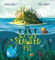 The Last Seaweed Pie