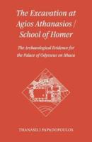 The Excavation at Agios Athanasios / School of Homer