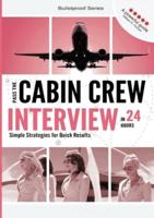 Pass the Cabin Crew Interview in 24 Hours