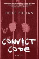 Convict Code: The sequel to Career Convict