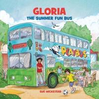 Gloria the Summer Fun Bus