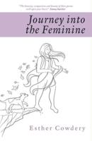 Journey into the Feminine