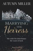 Marrying the Heiress