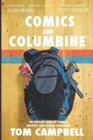 Comics and Columbine: An outcast look at comics, bigotry and school shootings