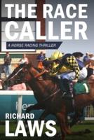The The Race Caller