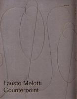 Fausto Melotti - Counterpoint