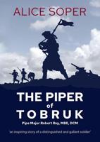 The Piper of Tobruk