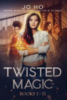 Twisted Magic 1: Twisted Books 1 - 11